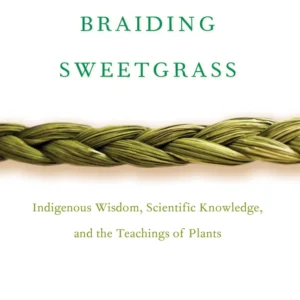 Braiding Sweetgrass