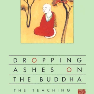 Dropping Ashes on the Buddha