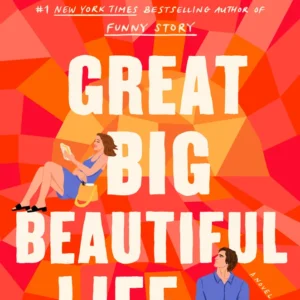 Great Big Beautiful Life